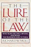 Algopix Similar Product 19 - The Lure of the Law Why People Become