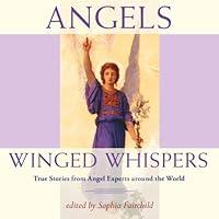 Algopix Similar Product 16 - Angels Winged Whispers True Stories