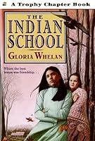 Algopix Similar Product 2 - The Indian School (Trophy Chapter Book)