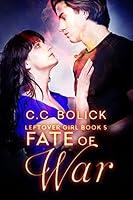 Algopix Similar Product 13 - Fate of War (Leftover Girl Book 5)