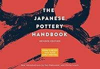 Algopix Similar Product 20 - The Japanese Pottery Handbook Revised