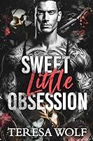 Algopix Similar Product 12 - Sweet Little Obsession A Dark