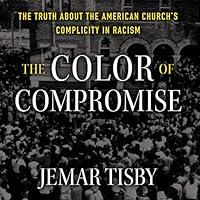 Algopix Similar Product 19 - The Color of Compromise The Truth