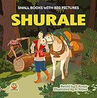 Algopix Similar Product 10 - SHURALE A short funny fairy tale with