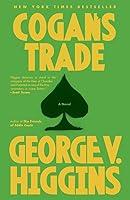 Algopix Similar Product 19 - Cogan's Trade: A Thriller