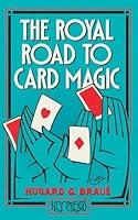 Algopix Similar Product 1 - The Royal Road To Card Magic Hey