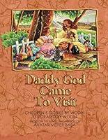 Algopix Similar Product 19 - DADDY GOD CAME TO VISIT VOLUME I