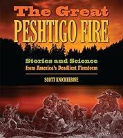 Algopix Similar Product 4 - The Great Peshtigo Fire Stories and