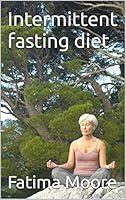 Algopix Similar Product 20 - Intermittent fasting diet