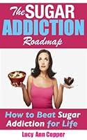 Algopix Similar Product 3 - The Sugar Addiction Roadmap  How to