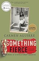 Algopix Similar Product 18 - Something Fierce Memoirs of a