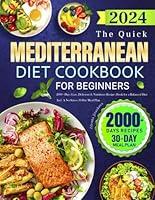 Algopix Similar Product 19 - The Quick Mediterranean Diet Cookbook