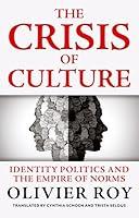 Algopix Similar Product 15 - The Crisis of Culture Identity