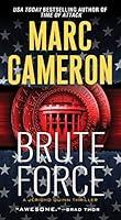 Algopix Similar Product 10 - Brute Force (A Jericho Quinn Thriller)