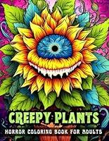 Algopix Similar Product 18 - CREEPY PLANTS Horror Coloring Book for