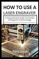 Algopix Similar Product 13 - HOW TO USE A LASER ENGRAVER A