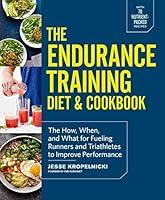 Algopix Similar Product 2 - The Endurance Training Diet  Cookbook