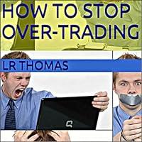 Algopix Similar Product 15 - How to Stop OverTrading Trading