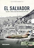 Algopix Similar Product 18 - El Salvador Volume 1 Crisis Coup and