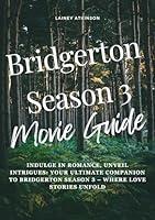 Algopix Similar Product 6 - Bridgerton Season 3 Movie Guide 