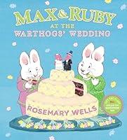 Algopix Similar Product 12 - Max  Ruby at the Warthogs Wedding