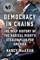 Algopix Similar Product 14 - Democracy in Chains The Deep History