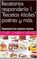 Algopix Similar Product 4 - Recetarios repostera 1 Recetas