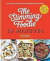 Algopix Similar Product 18 - The Slimming Foodie in Minutes 100