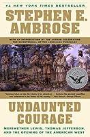 Algopix Similar Product 18 - Undaunted Courage Meriwether Lewis