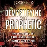 Algopix Similar Product 10 - Demystifying the Prophetic