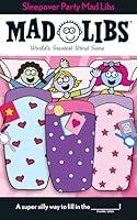 Algopix Similar Product 1 - Sleepover Party Mad Libs Worlds