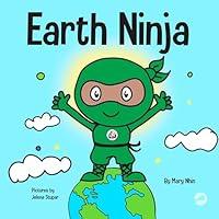 Algopix Similar Product 5 - Earth Ninja A Childrens Book About