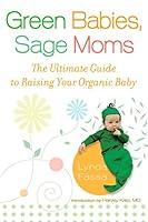 Algopix Similar Product 8 - Green Babies Sage Moms The Ultimate