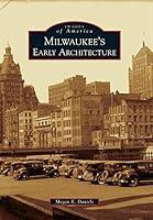 Algopix Similar Product 4 - Milwaukees Early Architecture Images