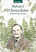 Algopix Similar Product 18 - Richard St Barbe Baker Child of the