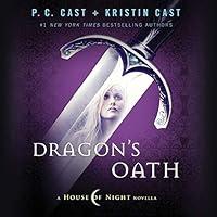 Algopix Similar Product 12 - Dragon's Oath: A House of Night Novella