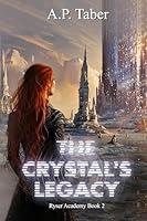 Algopix Similar Product 9 - The Crystals Legacy Ryser Academy