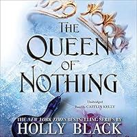 Algopix Similar Product 15 - The Queen of Nothing The Folk of the