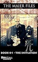 Algopix Similar Product 2 - The Initiation: The Maier Files