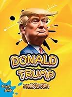 Algopix Similar Product 2 - Donald Trump Book for Kids The