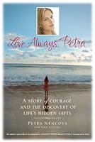 Algopix Similar Product 8 - Love Always Petra A Story of Courage