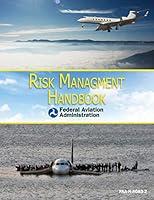 Algopix Similar Product 8 - Risk Management Handbook: FAA-H-8083-2