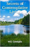 Algopix Similar Product 10 - Secrets of Contemplative Living