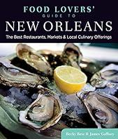 Algopix Similar Product 10 - Food Lovers Guide to New Orleans The