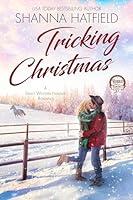 Algopix Similar Product 18 - Tricking Christmas A Sweet Western