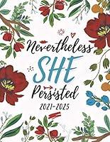 Algopix Similar Product 11 - Nevertheless She Persisted Five Year