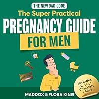 Algopix Similar Product 6 - The New Dad Code The Super Practical