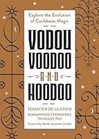 Algopix Similar Product 12 - Vodou Voodoo and Hoodoo Explore the