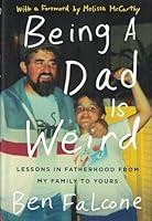 Algopix Similar Product 2 - Being a Dad Is Weird Lessons in