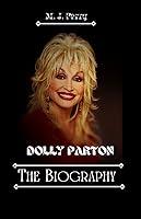 Algopix Similar Product 1 - Dolly Parton: The Biography